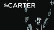 The Carter en streaming
