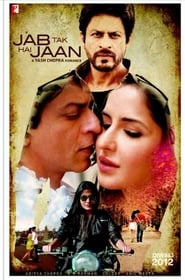 Jab Tak Hai Jaan (2012) 