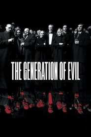 The Generation of Evil streaming