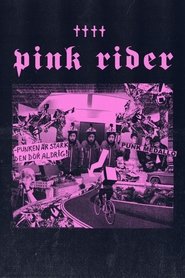 Pink Rider (2021)