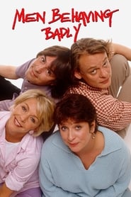 Men Behaving Badly s01 e01