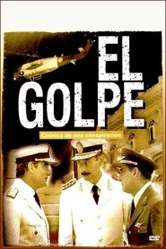 Poster El golpe: crónica de una conspiración