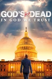 Poster God's Not Dead: In God We Trust 2024