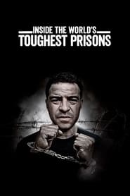 Poster Inside the World's Toughest Prisons 2023