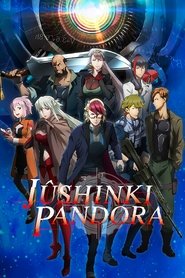 Jûshinki Pandora Jûshinki Pandora
