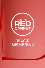 On the Red Carpet: Víly z Inisherinu