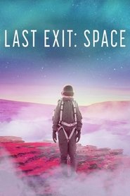 Last Exit: Space (2022)