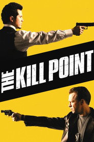 The Kill Point poster