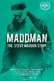 Maddman: The Steve Madden Story постер