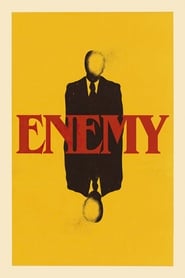 Voir Enemy en streaming vf gratuit sur streamizseries.net site special Films streaming