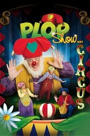 Poster Plop Show: The Circus 2009
