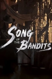 Song of the Bandits poster