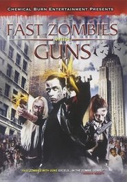 Poster Fast Zombies with Guns 2009