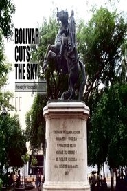Poster Bolivar Cuts the Sky 2019