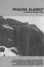 Phauss Alamut: A Journey In Iran 1986