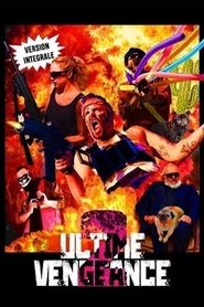 Ultime Vengeance 2 : Les Origines) Ultime Vengeance 2 : Les Origines (2020)