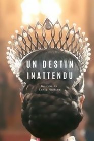 Un destin inattendu Un destin inattendu