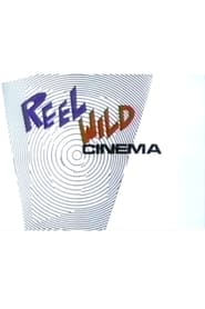 Reel Wild Cinema