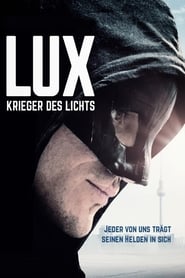 Poster Lux - Krieger des Lichts 2018
