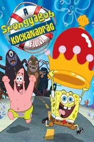 Spongyabob - A mozifilm dvd rendelés film letöltés 2004 Magyar hu