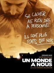 Filme Un Monde à nous Poster del film Un Monde à nous