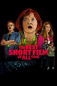 The Best Short Film of All Time (2022)