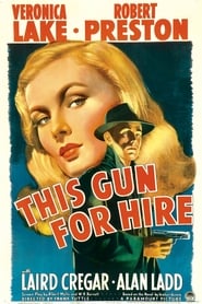 This Gun for Hire (1942) HD