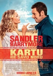 Kartu ne savo noru (2014)