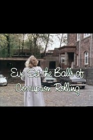 Poster Eve Set the Balls of Corruption Rolling 1982