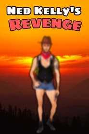 Poster Ned Kelly's Revenge