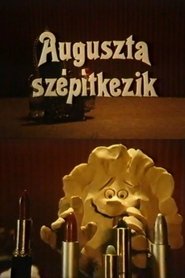 Poster Augusta Makes Herself Beautiful 1983