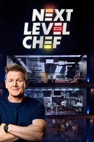 serie streaming - Next Level Chef streaming