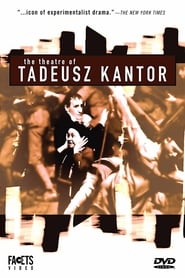 Poster Le théâtre de Tadeusz Kantor