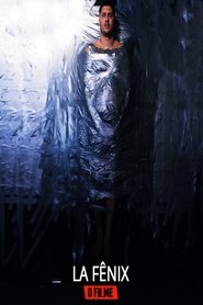 La Fênix, o Filme