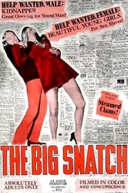 The Big Snatch постер