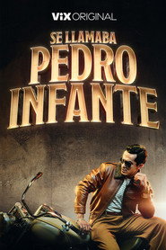 Se llamaba Pedro Infante постер