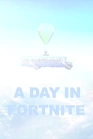 A Day in Fortnite