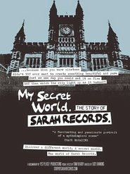 Poster My Secret World: The Story of Sarah Records 2014
