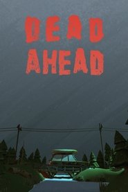 Poster Dead Ahead 2016