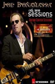 Joe Bonamassa - Guitar Center Sessions