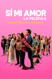 Sí Mi Amor (2020) Sí Mi Amor (2020)