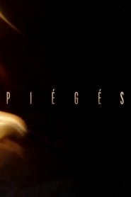 Piégés 2021