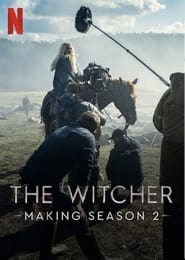 كامل اونلاين Making The Witcher: Season 2 2021 مشاهدة فيلم مترجم