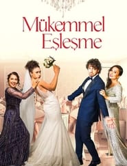 Mükemmel Eslesme постер