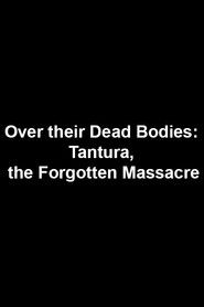 Over Their Dead Bodies: Tantura, the Forgotten Massacre