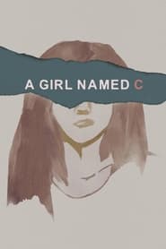 Poster A Girl Named C