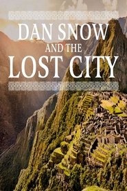 Dan Snow and the Lost City (2025)