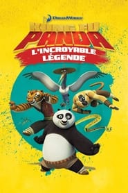 Kung Fu Panda : L'Incroyable Légende saison 3