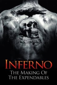 Full Cast of Inferno: The Making of 'The Expendables'