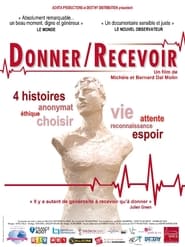 Donner/Recevoir (2013)